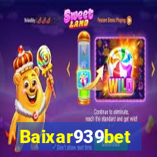 Baixar939bet