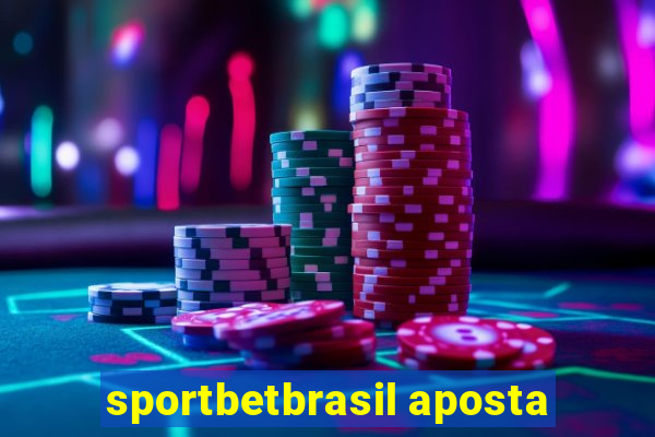 sportbetbrasil aposta