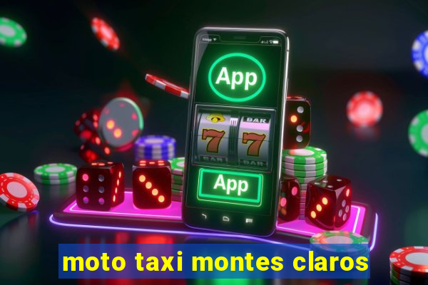 moto taxi montes claros