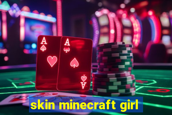 skin minecraft girl