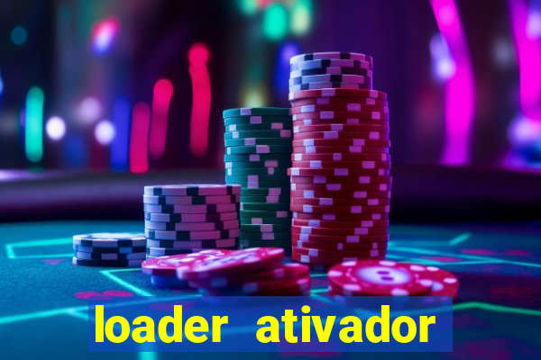 loader ativador windows 7