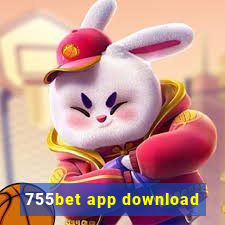 755bet app download