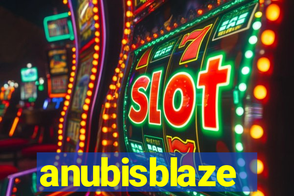 anubisblaze