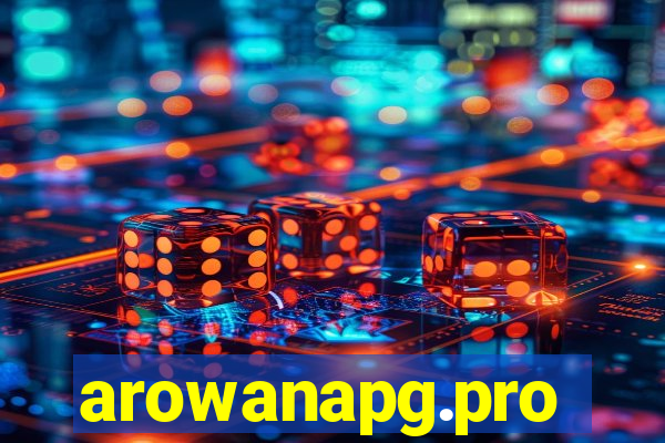 arowanapg.pro