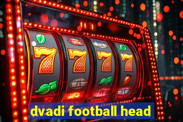 dvadi football head