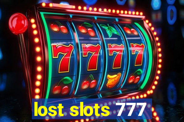 lost slots 777