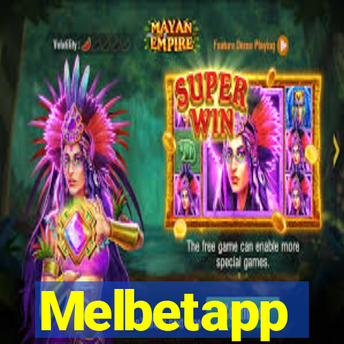 Melbetapp