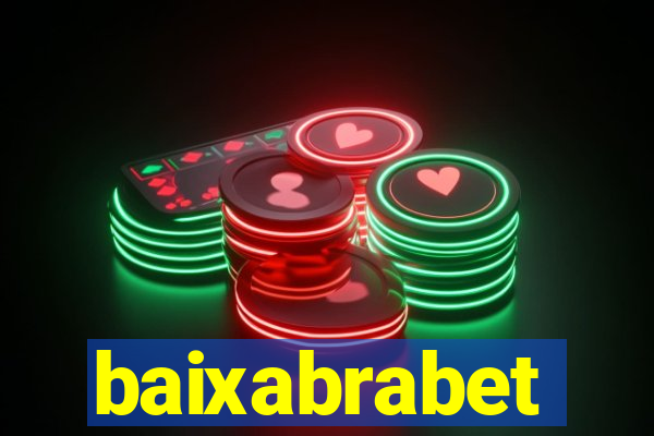 baixabrabet