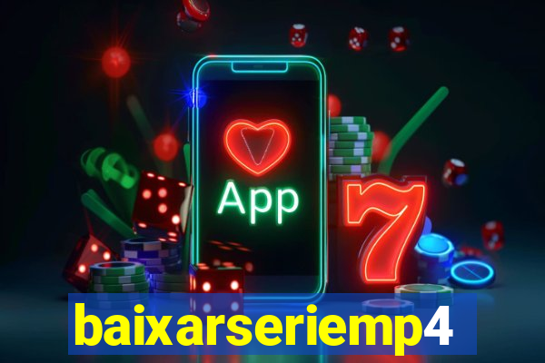 baixarseriemp4