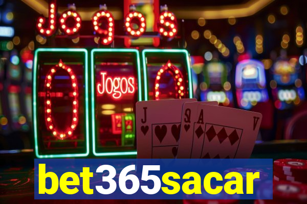 bet365sacar