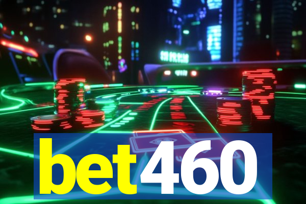 bet460