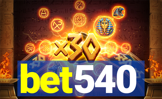 bet540