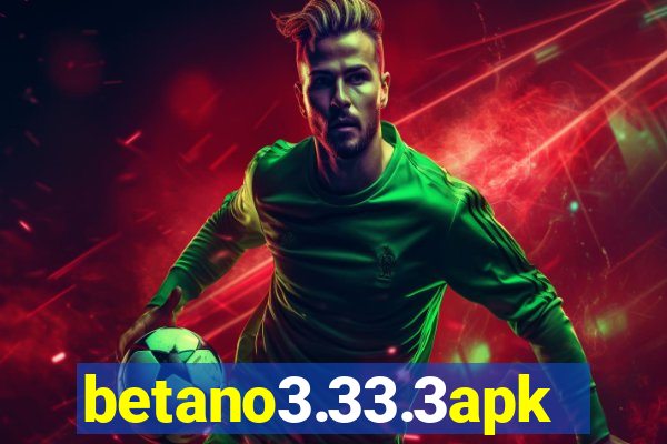 betano3.33.3apk