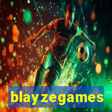 blayzegames