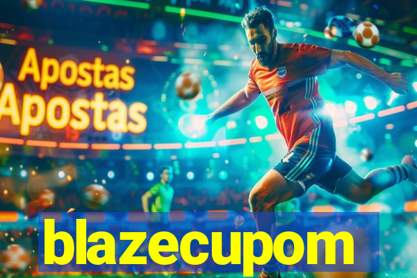 blazecupom