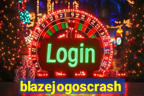 blazejogoscrash