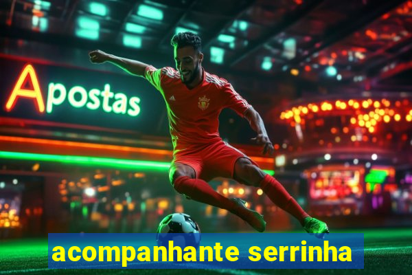 acompanhante serrinha