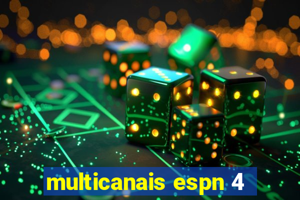 multicanais espn 4