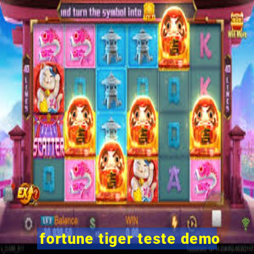 fortune tiger teste demo