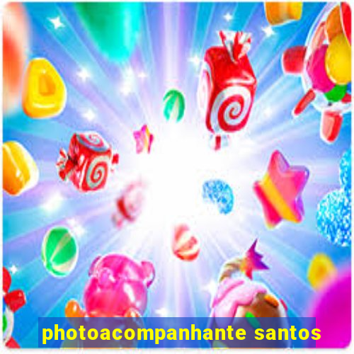 photoacompanhante santos