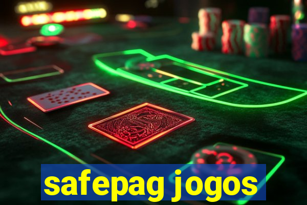 safepag jogos