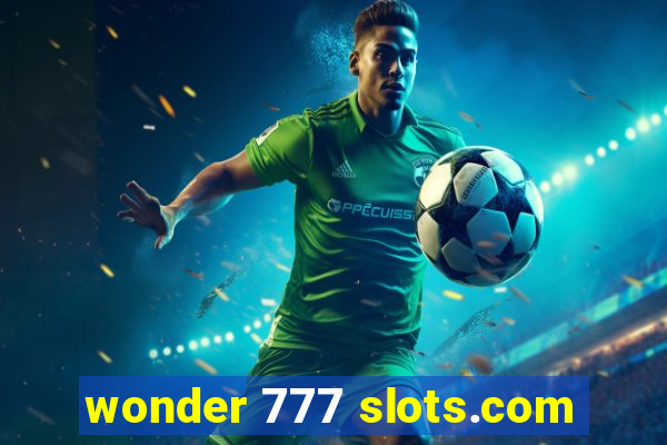 wonder 777 slots.com