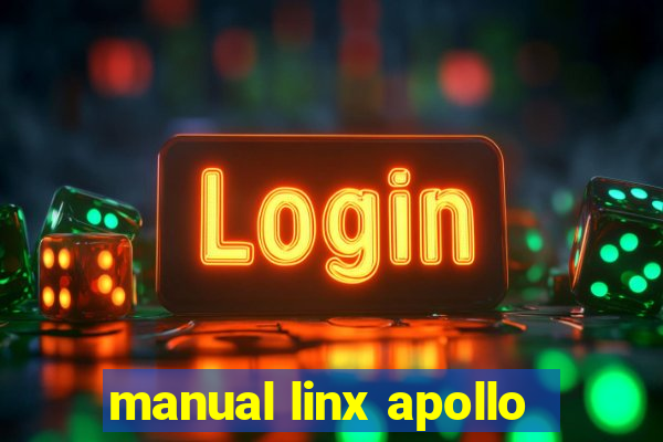 manual linx apollo