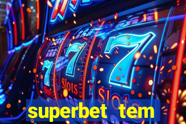 superbet tem pagamento antecipado