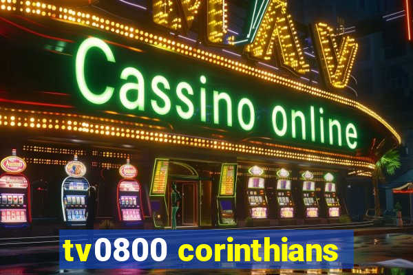 tv0800 corinthians