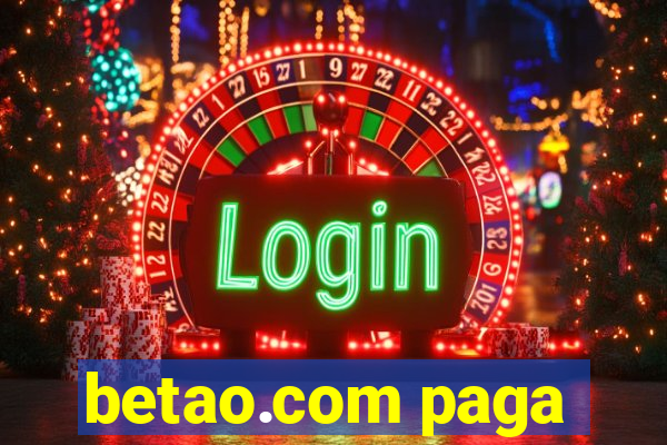 betao.com paga