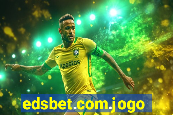 edsbet.com.jogos.app