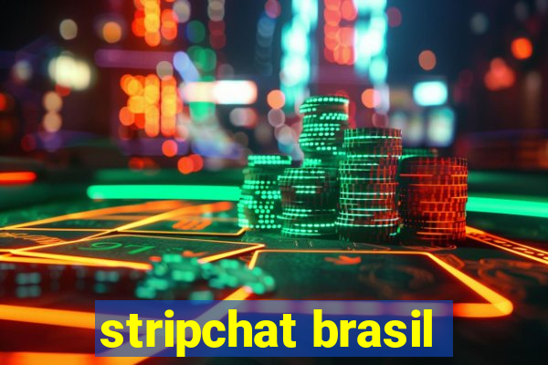 stripchat brasil