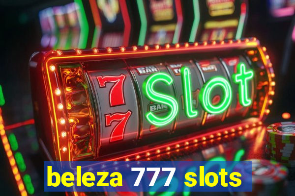 beleza 777 slots