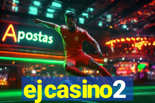 ejcasino2