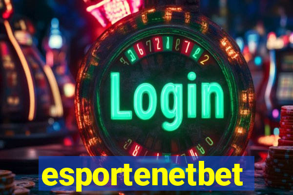 esportenetbet