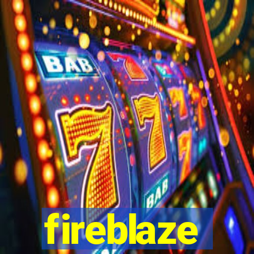 fireblaze