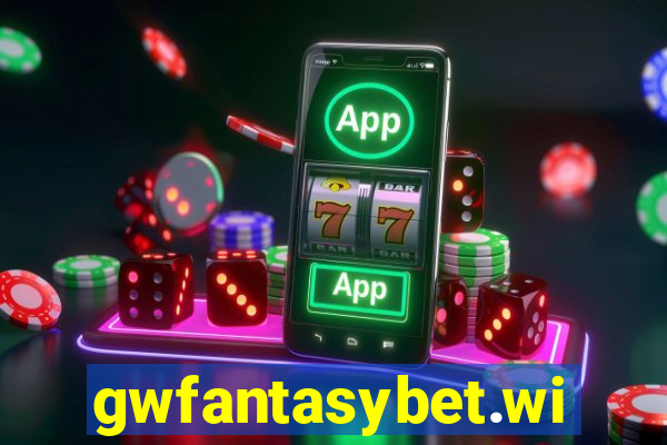 gwfantasybet.win