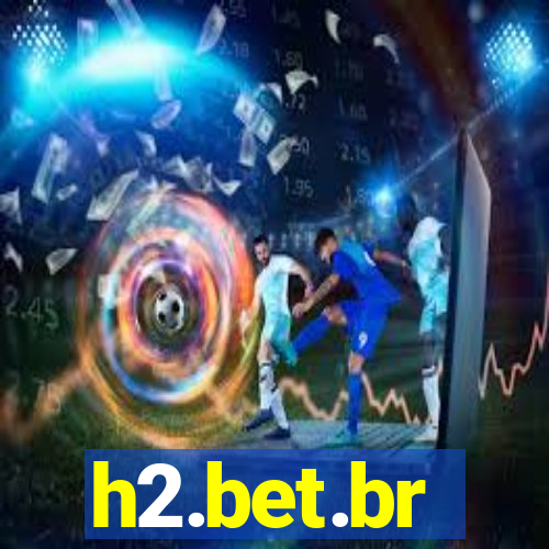 h2.bet.br