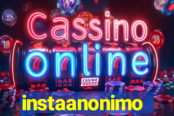 instaanonimo