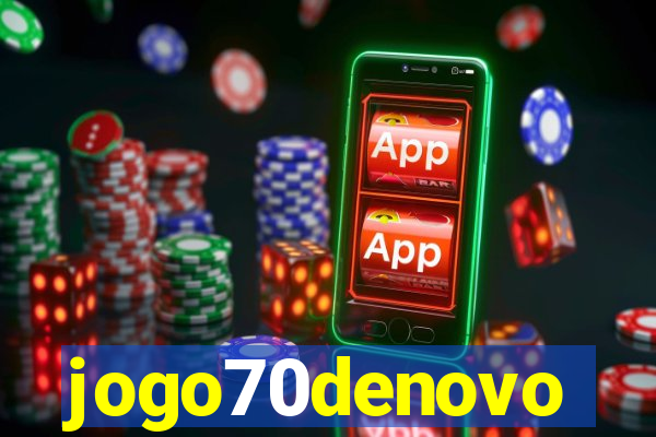 jogo70denovo