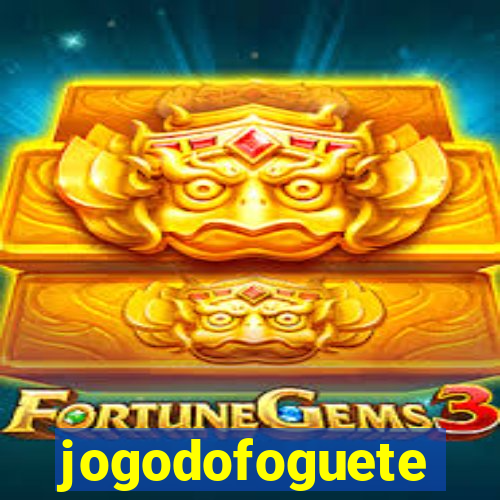 jogodofoguete