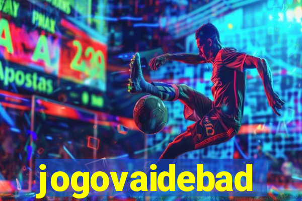 jogovaidebad