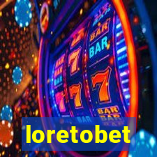 loretobet