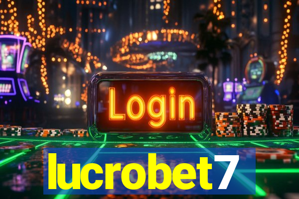 lucrobet7