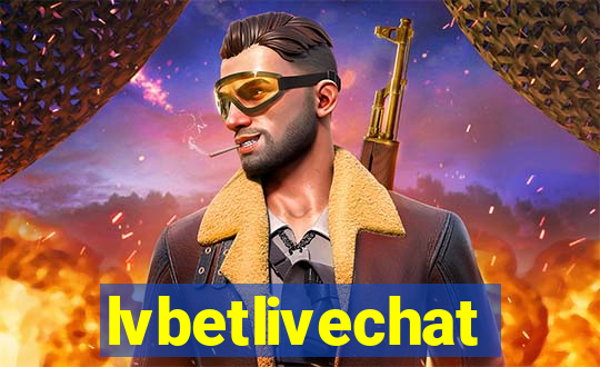 lvbetlivechat