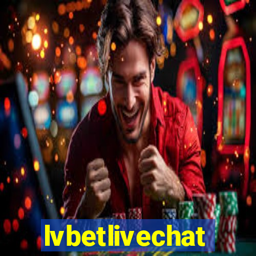 lvbetlivechat