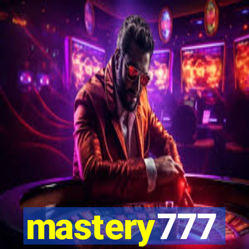 mastery777