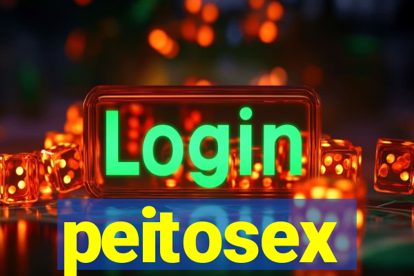 peitosex