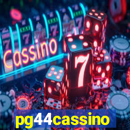 pg44cassino