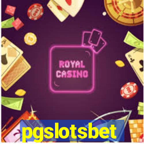 pgslotsbet